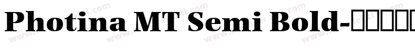 Photina MT Semi Bold字体转换